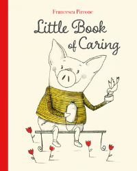 Book Cover for Little Book of Caring by Francesca Pirrone