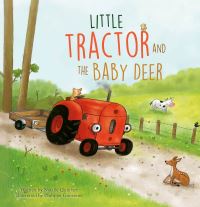 Book Cover for Little Tractor and the Baby Deer by Natalie Quintart