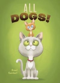 Book Cover for All Dogs! by Roel Seidell