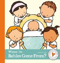 Book Cover for Where Do Babies Come From? by Pauline Oud