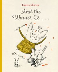 Book Cover for And the Winner Is . by Francesca Pirrone
