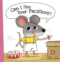 Book Cover for Can I See Your Pacifiers? by Guido Genechten