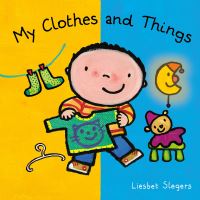 Book Cover for My Clothes and Things by Liesbet Slegers