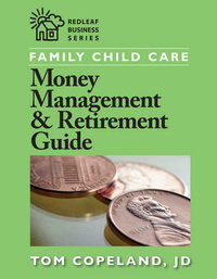Book Cover for Family Child Care Money Management & Retirement Guide by Tom Copeland
