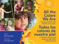 Book Cover for All the Colors We Are by Katie Kissinger, Katie Kissinger
