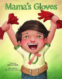 Book Cover for Mama's Gloves by Mike Huber