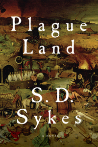 Book Cover for Plague Land by S. D. Sykes
