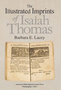 Book Cover for The Illustrated Imprints of Isaiah Thomas by Barbara E Lacey