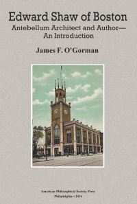 Book Cover for Edward Shaw of Boston by James F OGorman