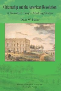 Book Cover for Citizenship and the American Revolution by David W Maxey