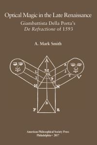 Book Cover for Optical Magic in the Late Renaissance by A Mark Smith, Giambattista della Porta