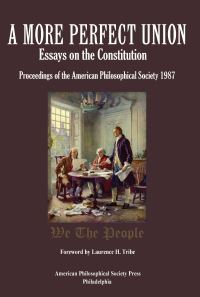Book Cover for A More Perfect Union by American Philosophical Society