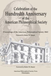 Book Cover for Celebration of the Hundredth Anniversary of the American Philosophical Society by American Philosophical Society
