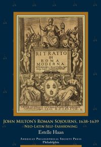 Book Cover for John Milton's Roman Sojourns, 1638-1639 by Estelle Haan