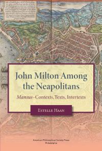 Book Cover for John Milton Among the Neapolitans by Estelle Haan