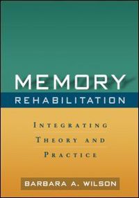 Book Cover for Memory Rehabilitation by Barbara A Wilson