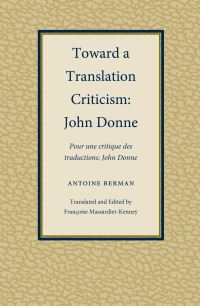 Book Cover for Toward a Translation Criticism by Antoine Berman, Françoise MassardierKenney