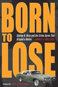 Book Cover for Born to Lose by James G Hollock