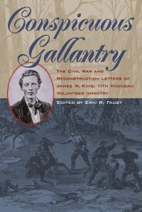 Book Cover for Conspicuous Gallantry by James W King