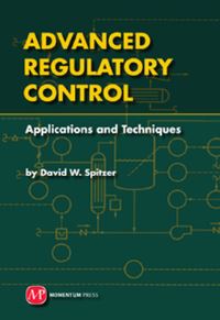 Book Cover for Advanced Regulatory Control by David W Spitzer
