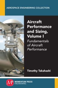 Book Cover for Aircraft Performance and Sizing, Volume I by Sarkis