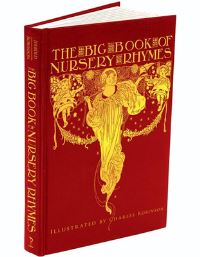 Book Cover for Big Book of Nursery Rhymes by Walter Jerrold, Charles Robinson