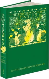 Book Cover for The Big Book of Fables by Walter Jerrold, Charles Robinson