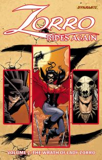 Book Cover for Zorro Rides Again. Volume Two The Wrath of Lady Zorro by Matt Wagner
