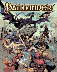 Book Cover for Pathfinder Volume 2: Of Tooth and Claw by Jim Zub, Jake Bilbao, Ivan Anaya, Sean Izaakse