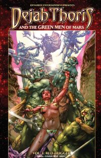 Book Cover for Dejah Thoris and the Green Men of Mars. Volume Three Red Trigger by Mark Rahner