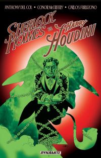 Book Cover for Sherlock Holmes Vs. Harry Houdini. Volume 1 by Anthony Del Col, Conor McCreery