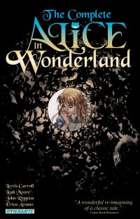 Book Cover for The Complete Alice in Wonderland by Leah Moore, John Reppion, Lewis Carroll