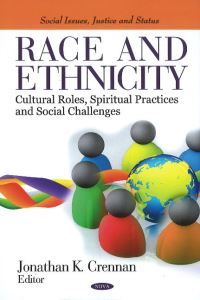 Book Cover for Race and Ethnicity by Jonathan K Crennan