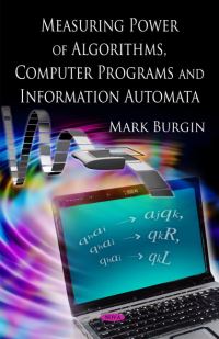 Book Cover for Measuring Power of Algorithms, Computer Programs and Information Automata by M S Burgin