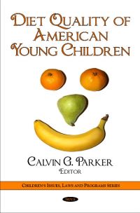 Book Cover for Diet Quality of American Young Children by Calvin G Parker