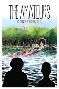 Book Cover for The Amateurs by Conor Stechschulte