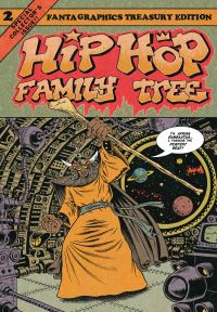 Book Cover for Hip Hop Family Tree. Book 2 by Ed Piskor
