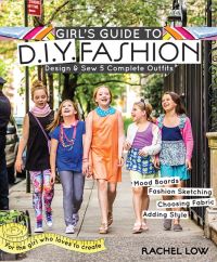 Book Cover for Girl's Guide to DIY Fashion by Rachel Low