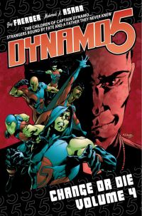 Book Cover for Dynamo 5 Volume 4 by Jay Faerber, Mark Waid, Michael Alan Nelson