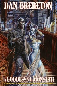 Book Cover for The Goddess & The Monster by Daniel Brereton