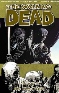 Book Cover for No Way Out by Robert Kirkman, Charles Adlard