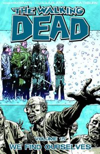 Book Cover for We Find Ourselves by Robert Kirkman, Charles Adlard