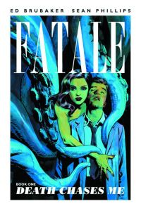 Book Cover for Fatale by Ed Brubaker