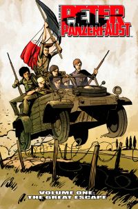 Book Cover for Peter Panzerfaust. Volume One The Great Escape by Kurtis J Wiebe, Tyler Jenkins
