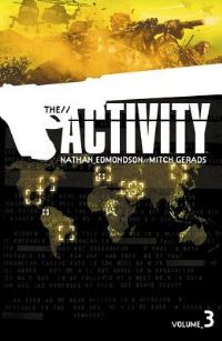 Book Cover for The Activity. Volume 3 by Nathan Edmondson