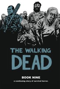Book Cover for The Walking Dead. Volume 9 by Robert Kirkman