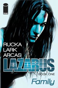 Book Cover for Lazarus. Volume One Family by Greg Rucka