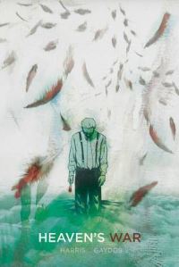 Book Cover for Heaven's War by Micah Harris