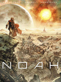 Book Cover for Noah by Darren Aronofsky, Ari Handel, Nicolas Sénégas