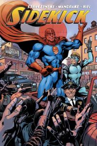 Book Cover for Sidekick. Volume 1 by J Michael Straczynski